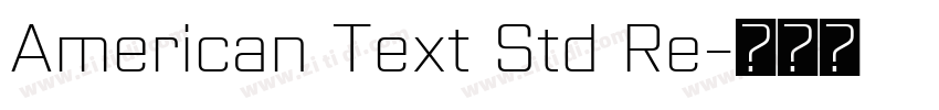 American Text Std Re字体转换